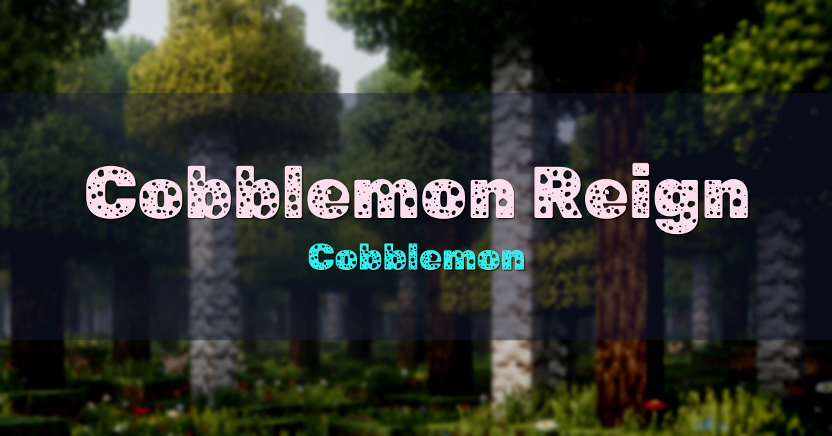 Cobblemon Reign PvP Minecraft server