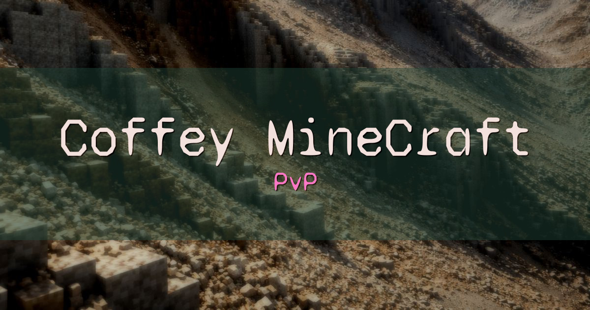 Coffey MineCraft PvP Minecraft server