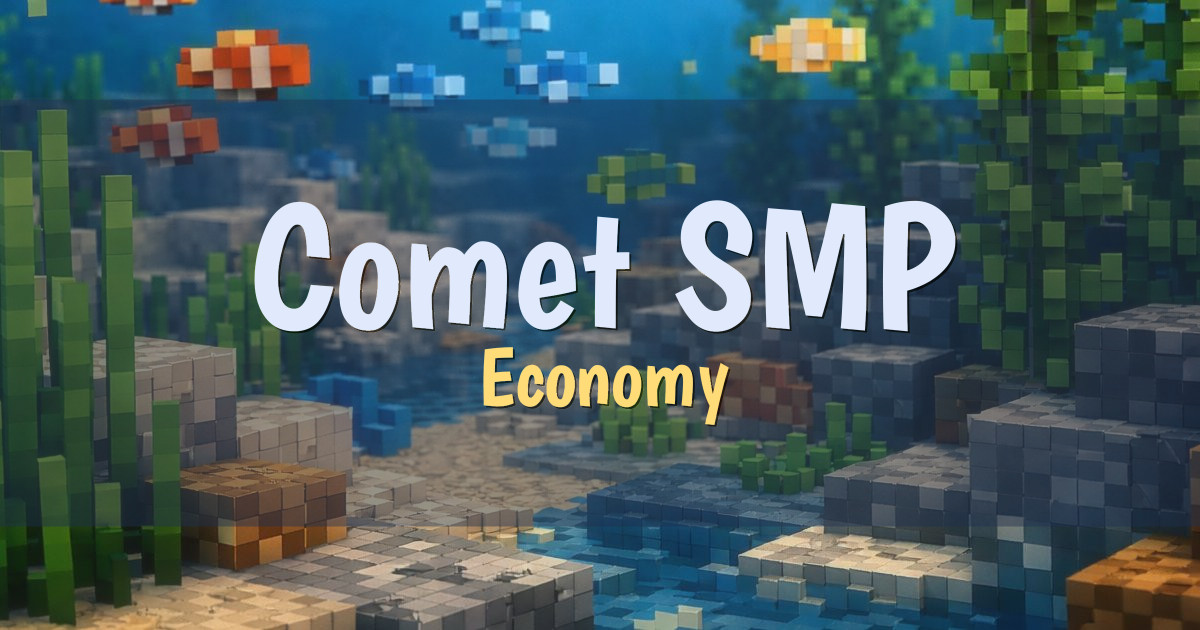 Comet SMP Economy Minecraft server