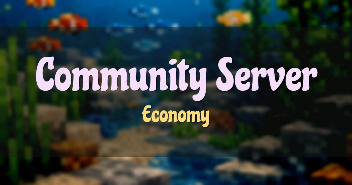Community Server Economy Minecraft server