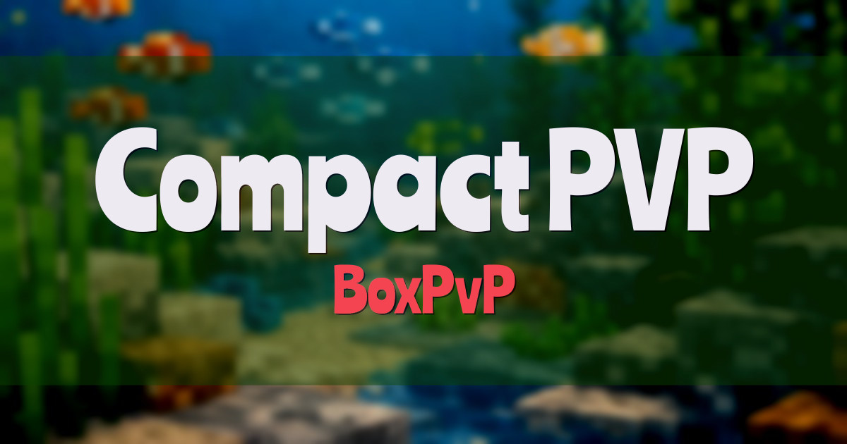 Compact PVP BoxPvP Minecraft server