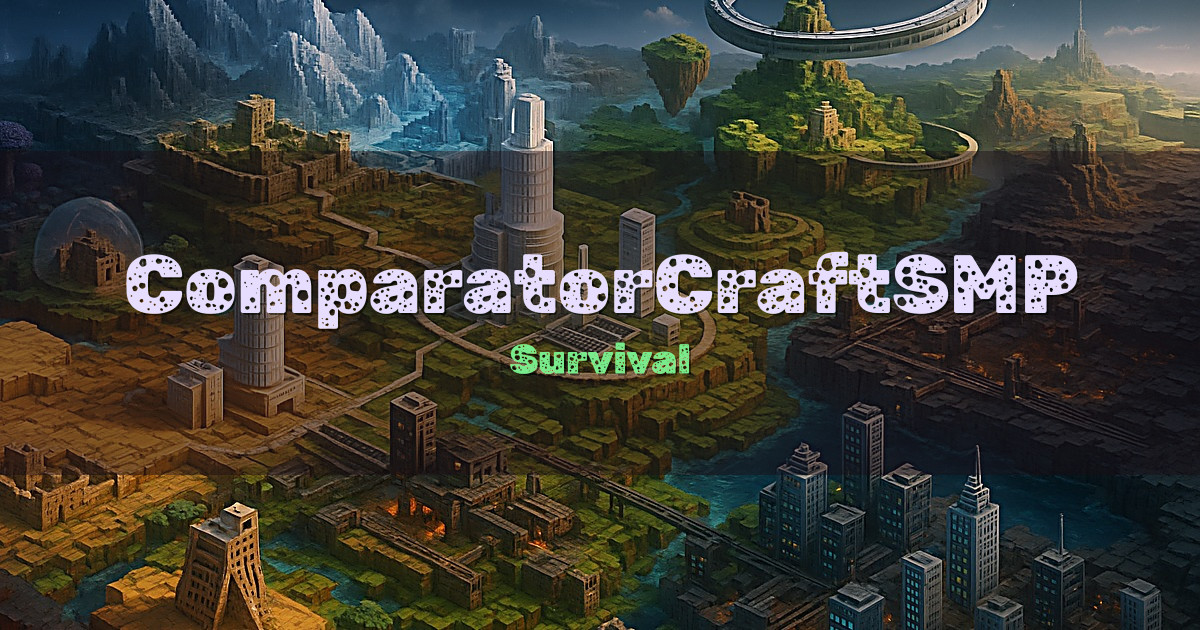 ComparatorCraftSMP Survival Minecraft server