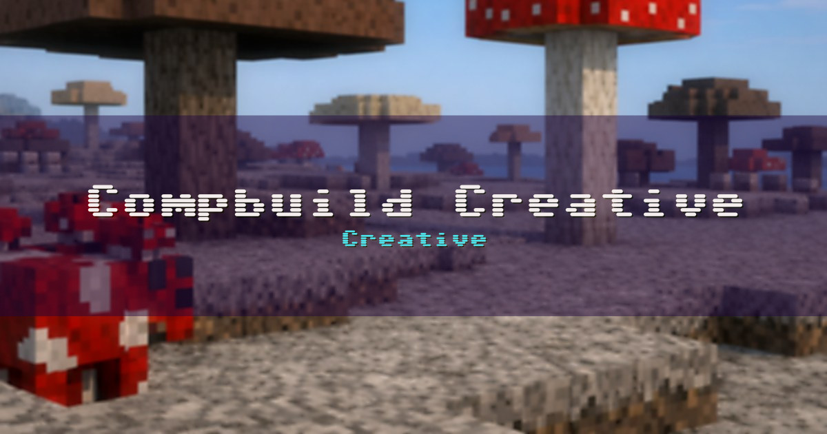Compbuild Creative Vanilla Minecraft server