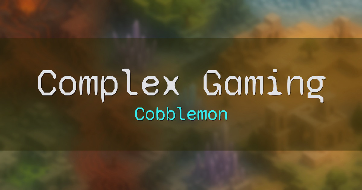 Complex Gaming Cobblemon Minecraft server