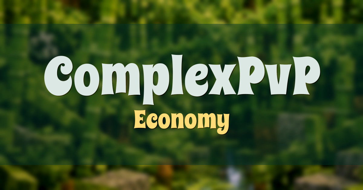 ComplexPvP Economy Minecraft server