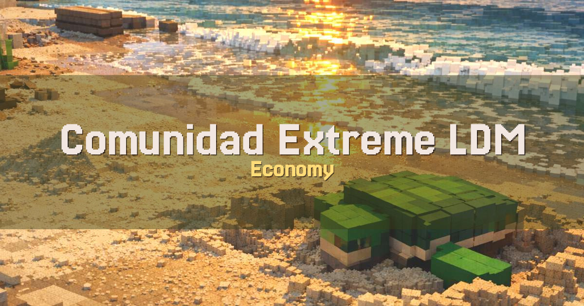 Comunidad Extreme LDM Economy Minecraft server