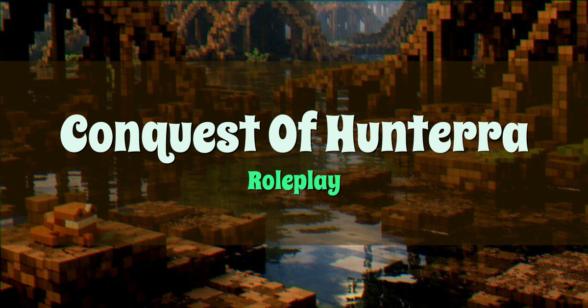 Conquest Of Hunterra Roleplay Minecraft server