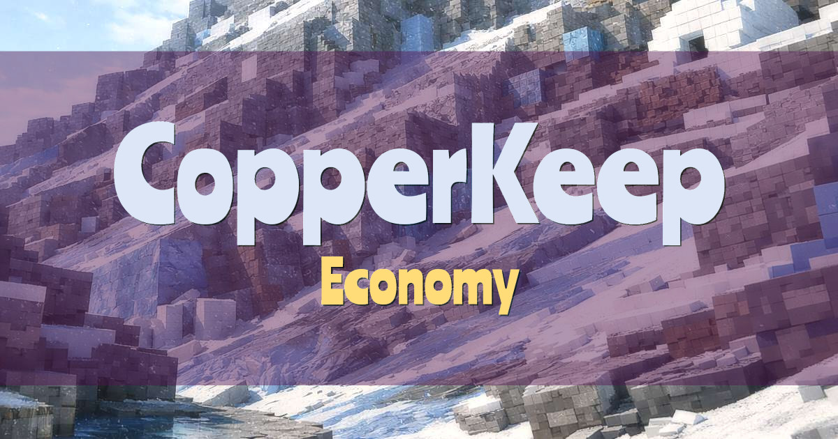 CopperKeep Economy Minecraft server