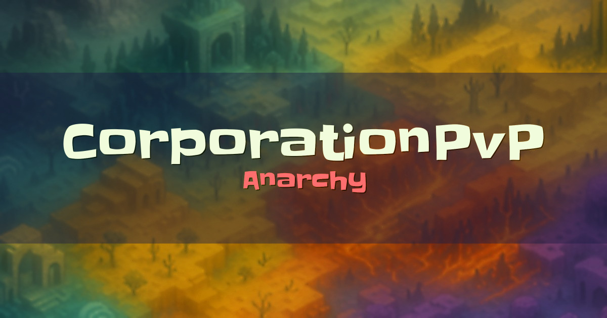 CorporationPvP Anarchy Minecraft server