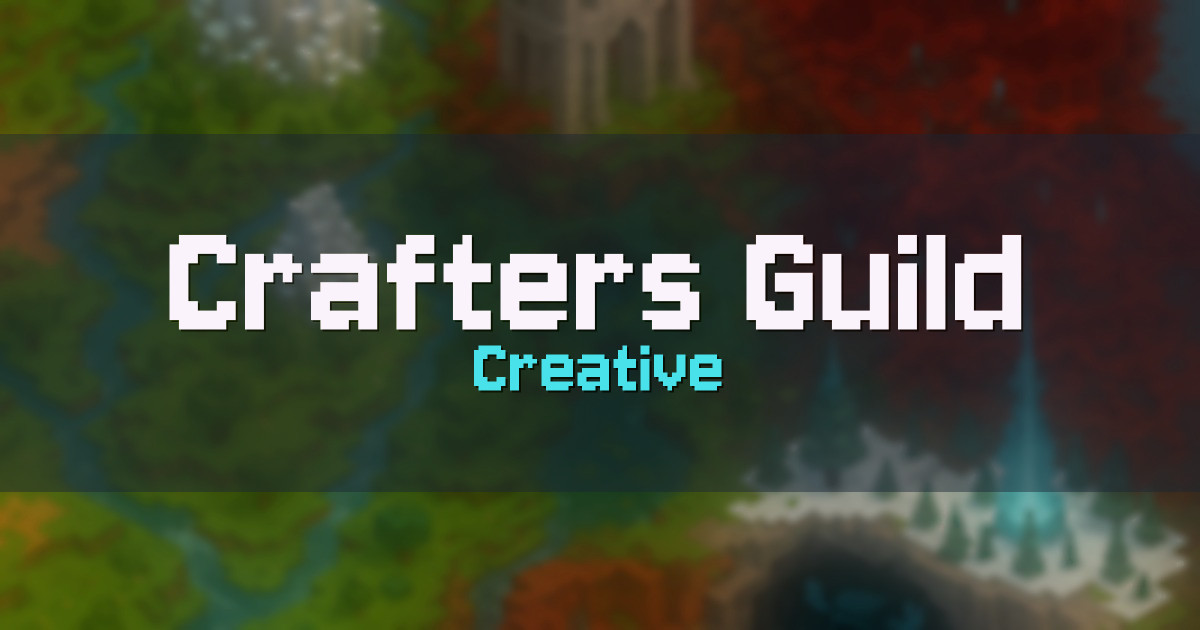 Crafters Guild Creative Minecraft server