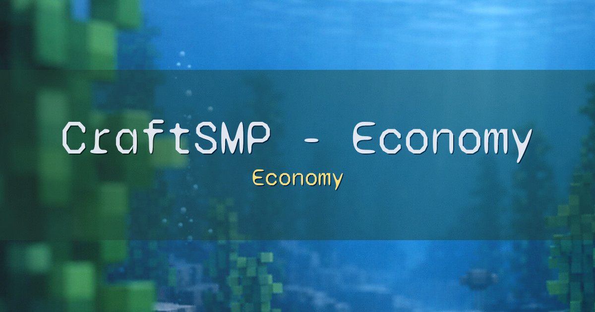 CraftSMP – Economy Based Minecraft Roleplay Minecraft server