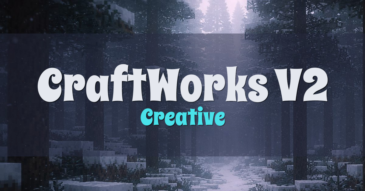 CraftWorks V2 Creative Minecraft server