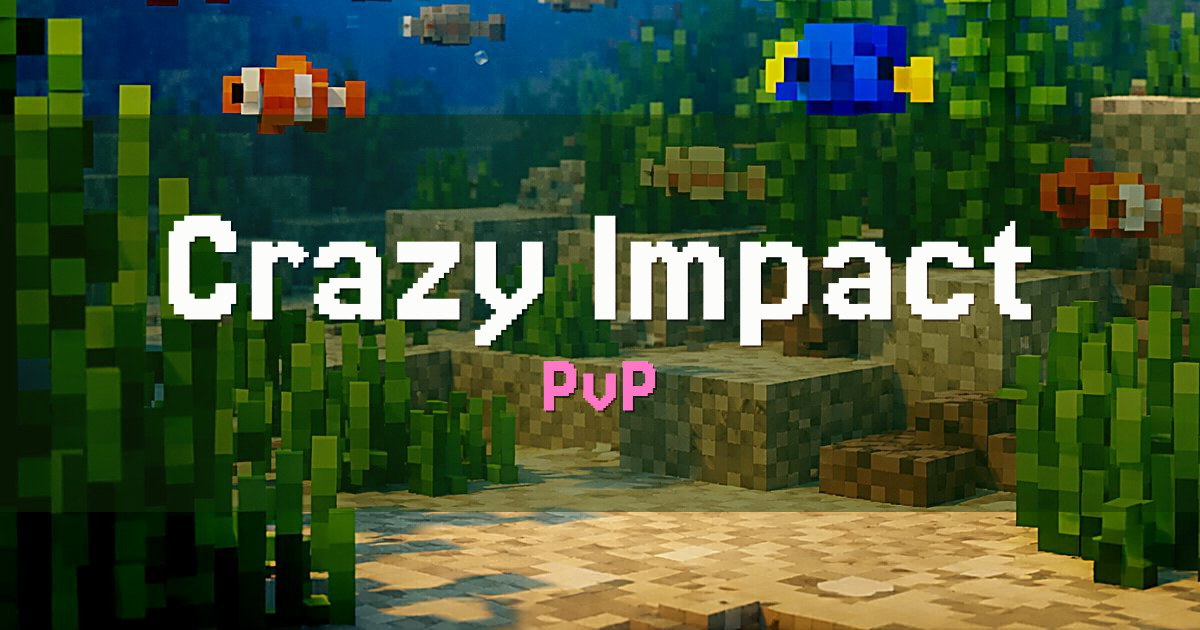 Crazy Impact PvP Minecraft server