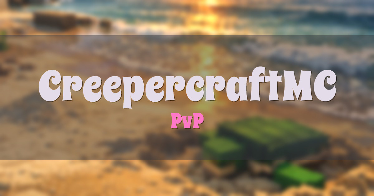 CreepercraftMC PvP Minecraft server