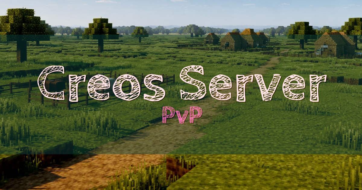 Creos Server PvP Minecraft server