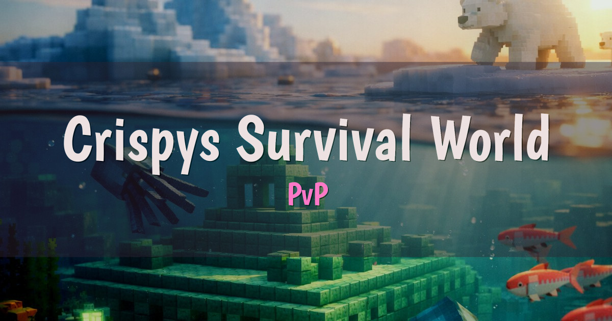 Crispys Survival World PvP Minecraft server