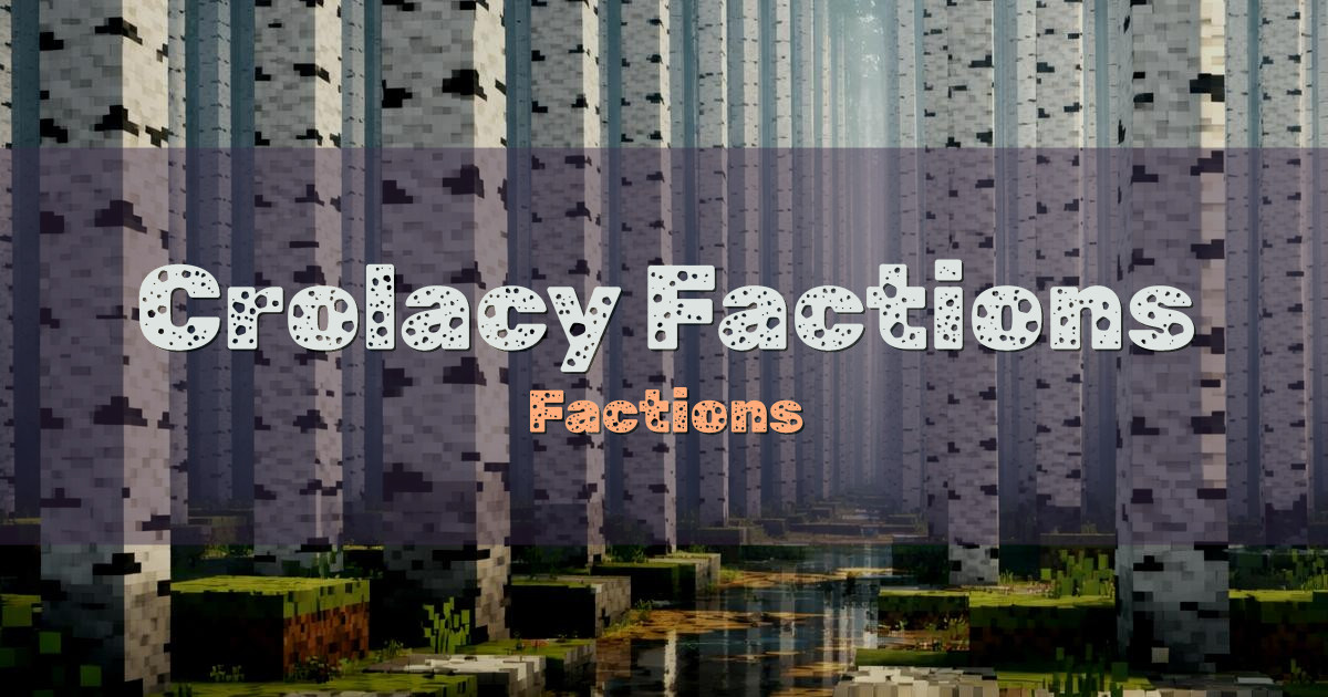 Crolacy Factions PvP Minecraft server