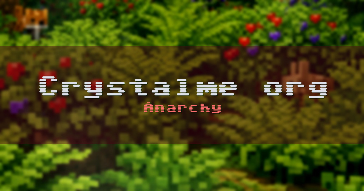 Crystalme.org Anarchy Minecraft server