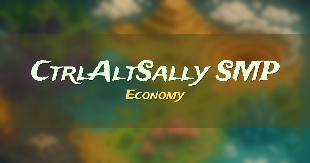CtrlAltSally SMP Economy Minecraft server
