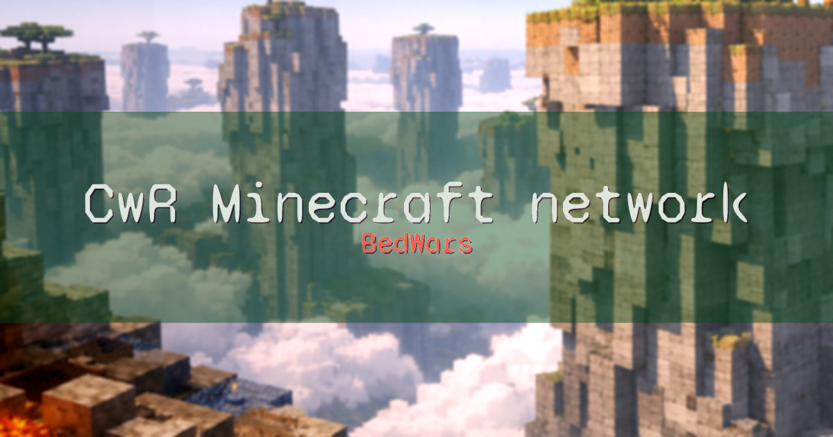 CwR Minecraft network BedWars Minecraft server
