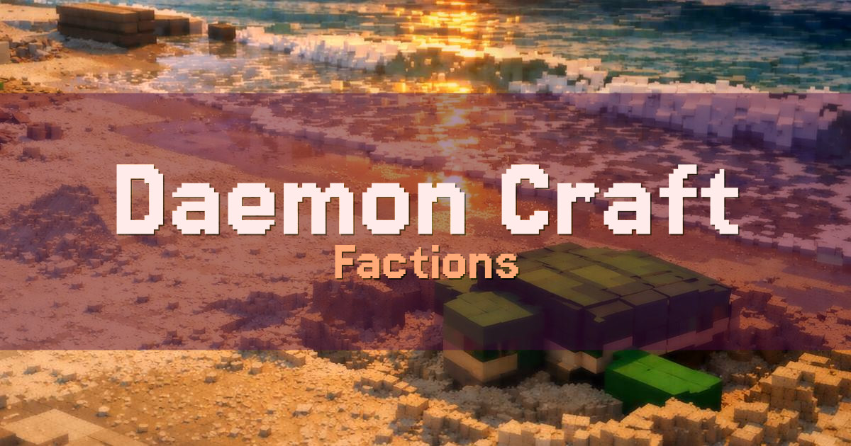 Daemon Craft Factions Minecraft server
