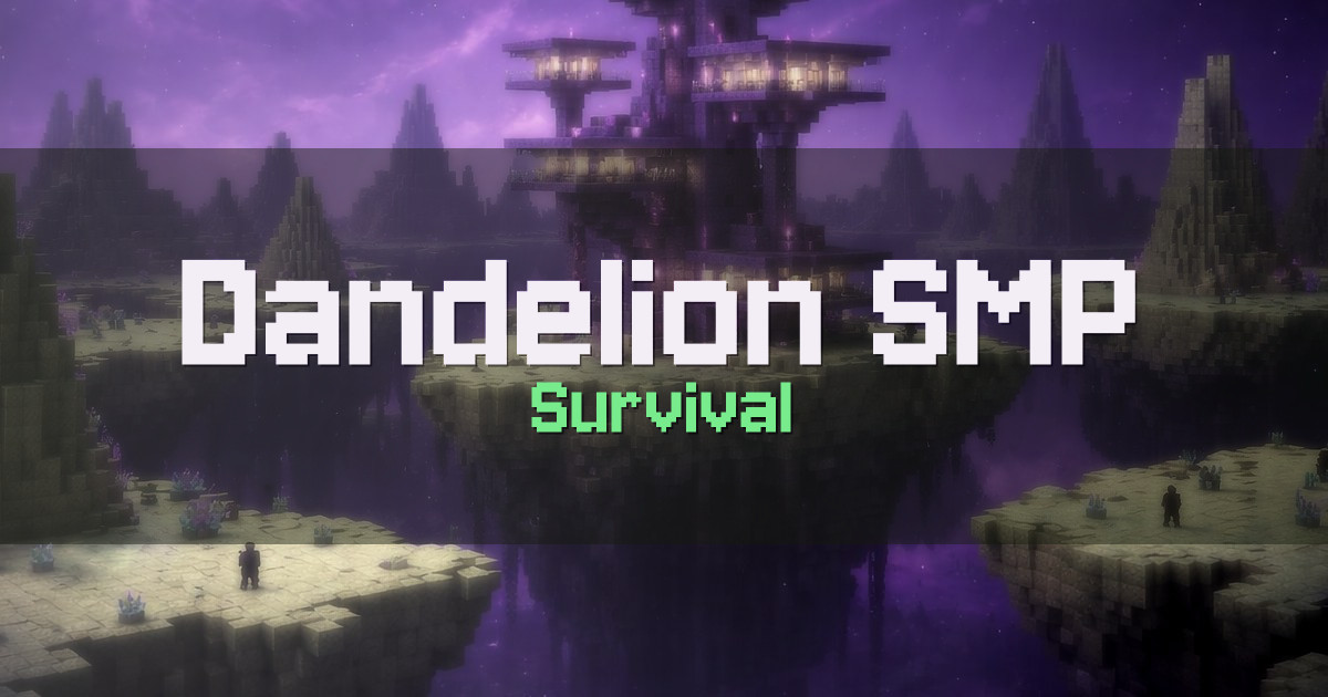 Dandelion SMP Survival Minecraft server