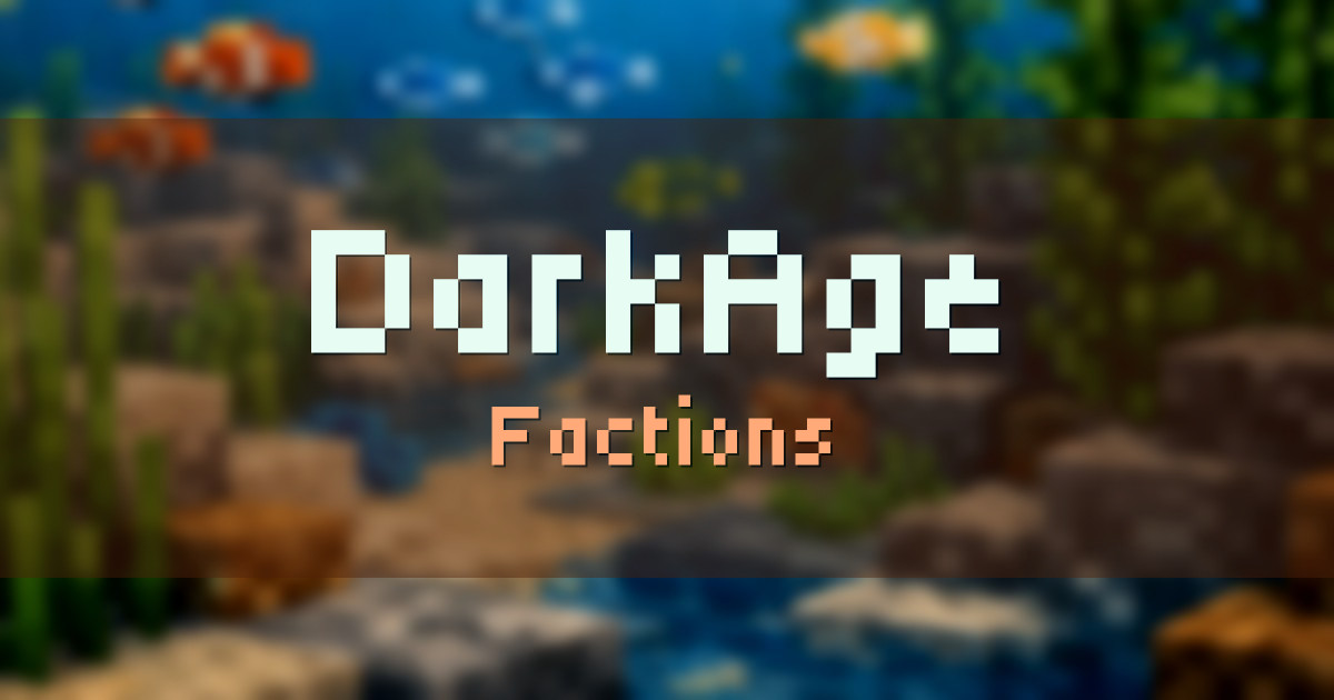 DarkAge Factions Minecraft server