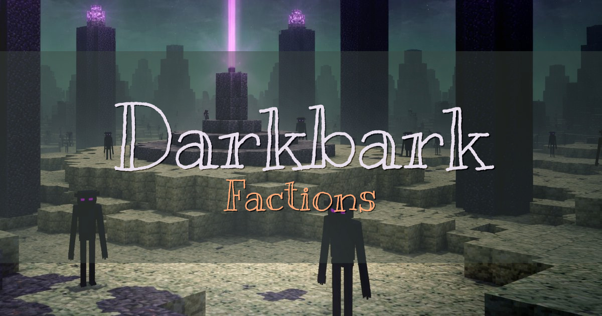 Darkbark Factions Minecraft server