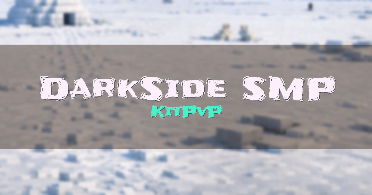 DarkSide SMP KitPvP Minecraft server