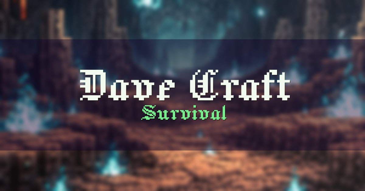 Dave Craft Survival Minecraft server