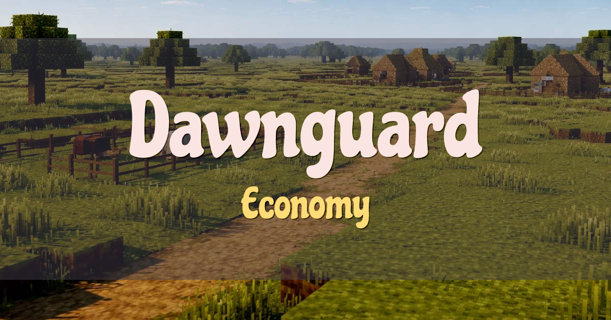 Dawnguard Economy Minecraft server