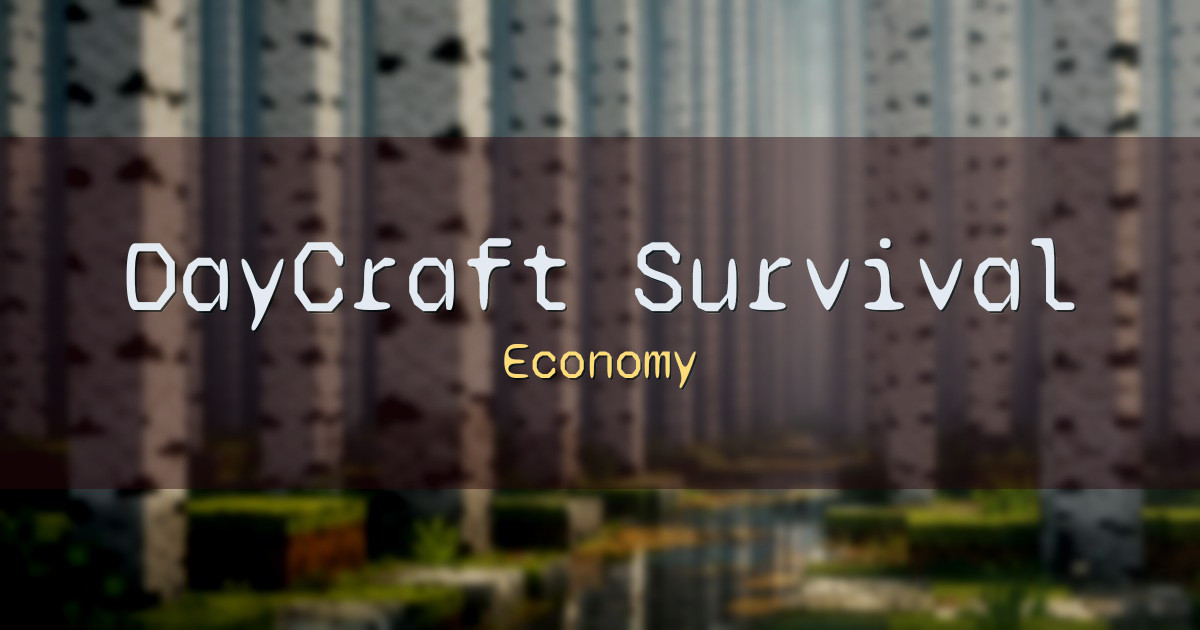 DayCraft Survival Server Economy Minecraft server