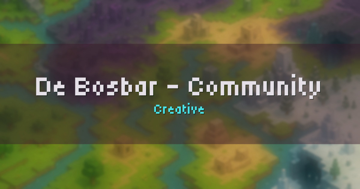 De Bosbar – Community Server Creative Minecraft server