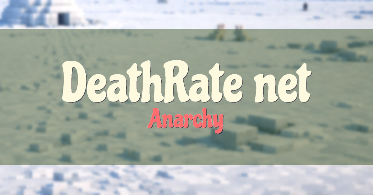 DeathRate.net Anarchy Minecraft server