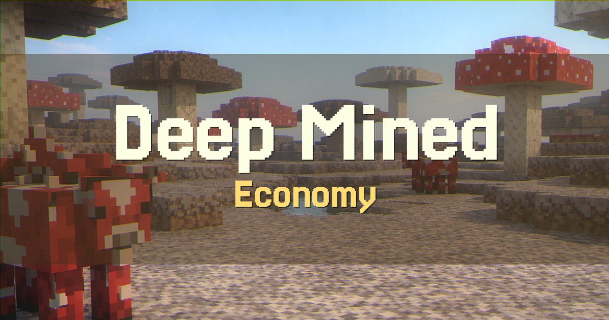 Deep Mined Economy Minecraft server