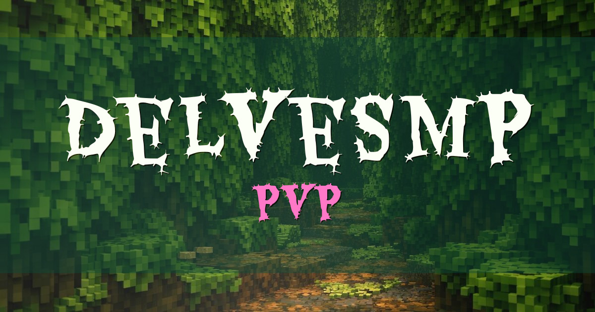 DelveSMP PvP Minecraft server