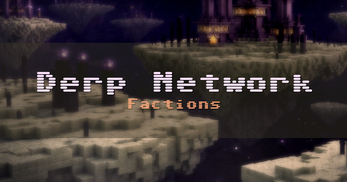 Derp Network Factions Minecraft server