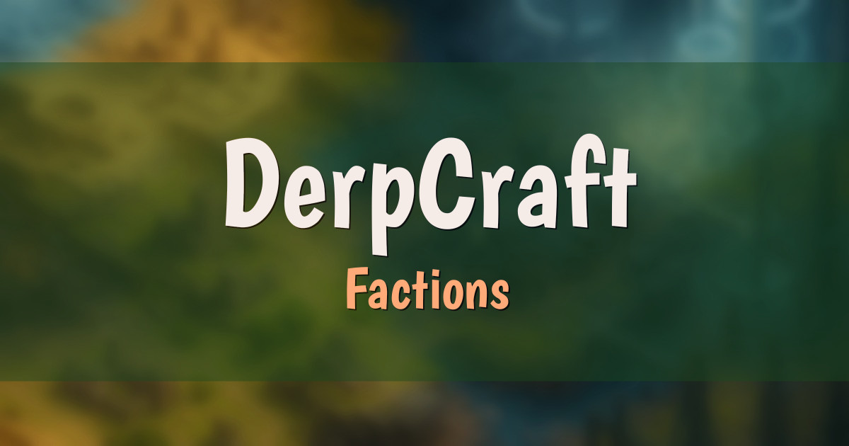 DerpCraft Factions Minecraft server