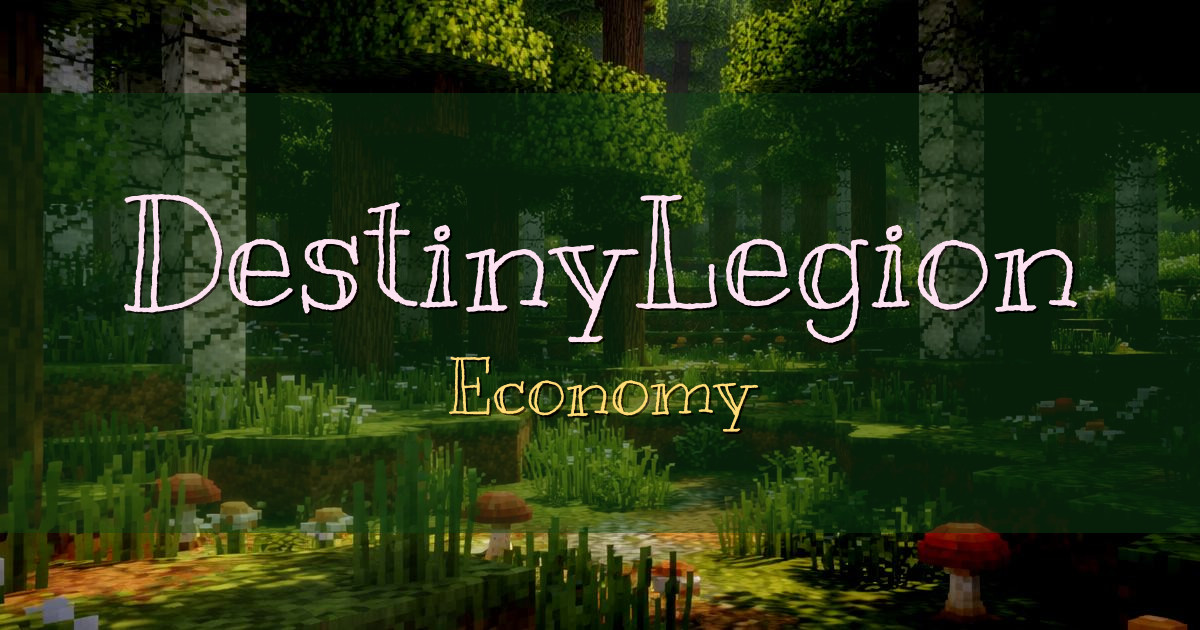 DestinyLegion Economy Minecraft server