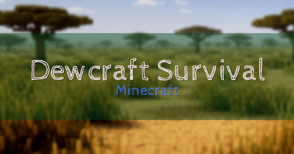 Dewcraft Survival Minecraft server