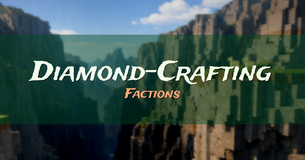 Diamond-Crafting Factions Minecraft server