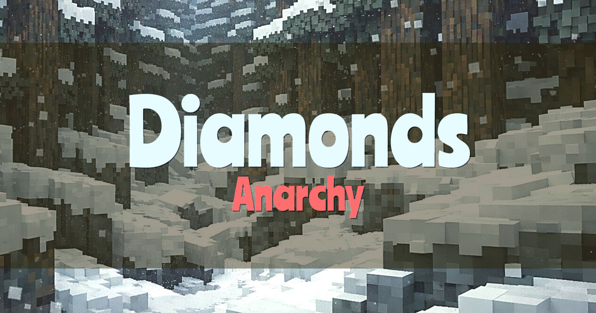 Diamonds Anarchy Minecraft server
