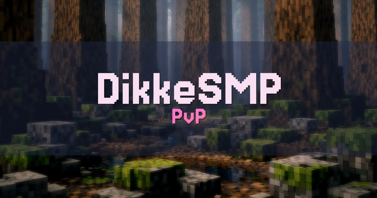 DikkeSMP PvP Minecraft server