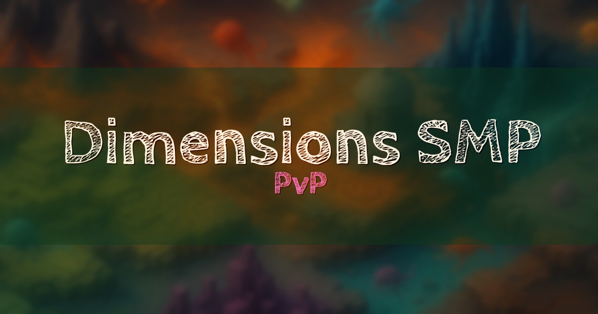 Dimensions SMP PvP Minecraft server