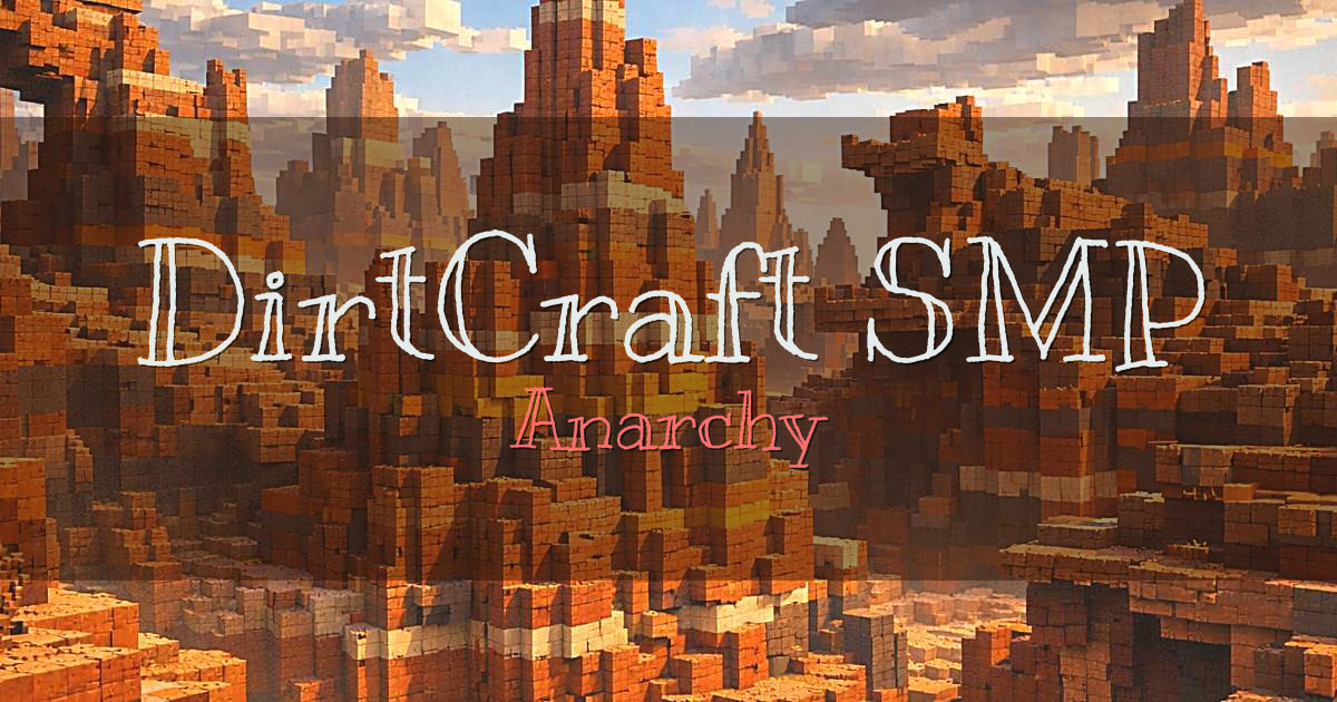 DirtCraft SMP Anarchy Minecraft server
