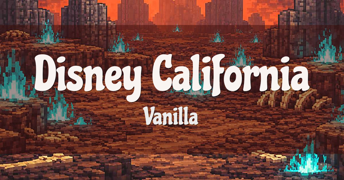 Disney California Dreams Vanilla Minecraft server