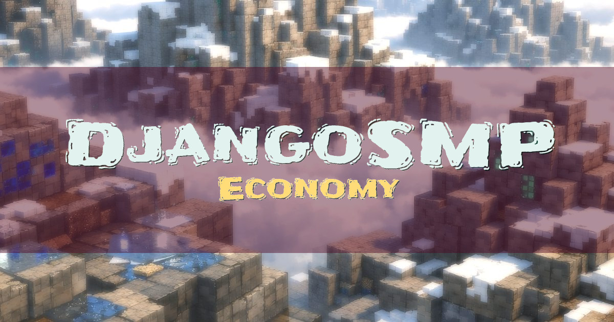 DjangoSMP Economy Minecraft server