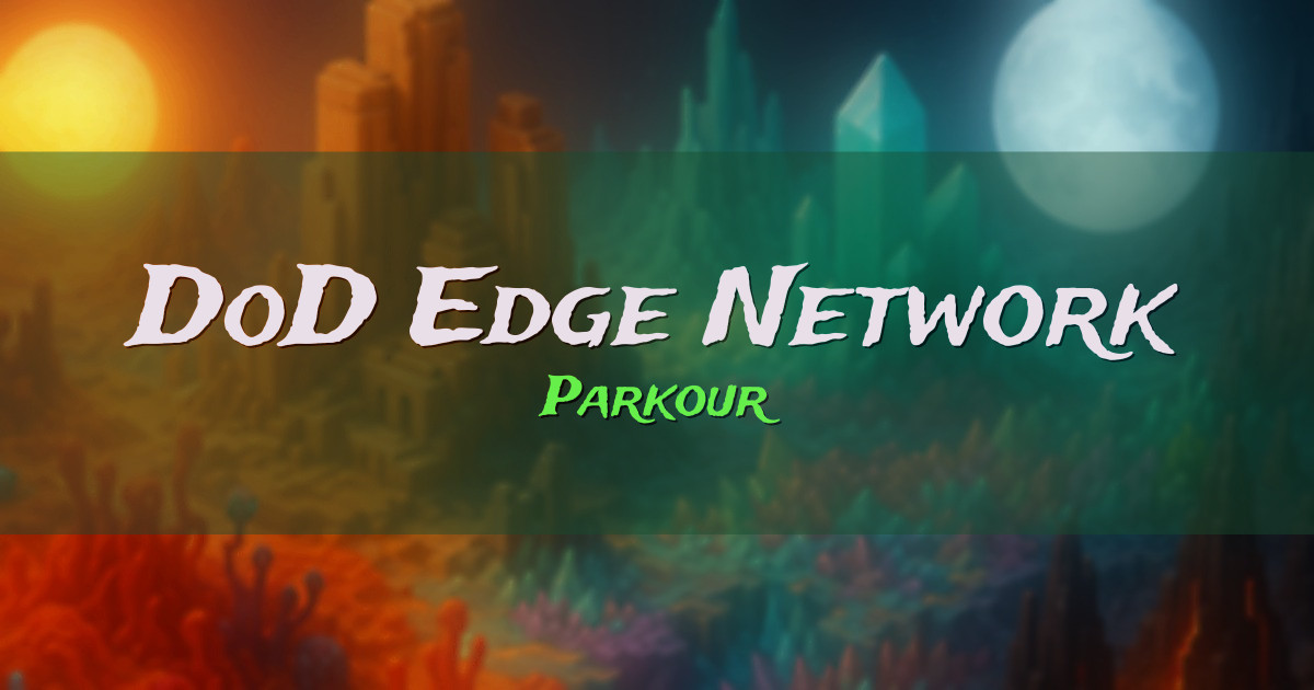 DoD Edge Network Parkour Minecraft server