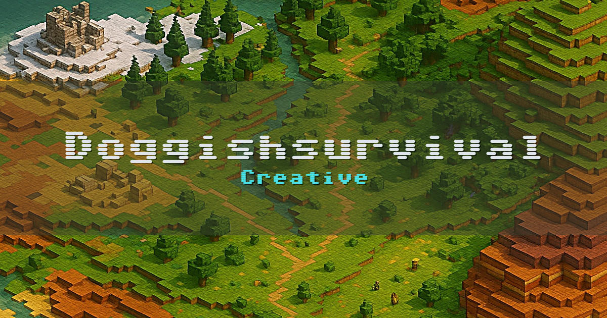 Doggishsurvival Creative Minecraft server