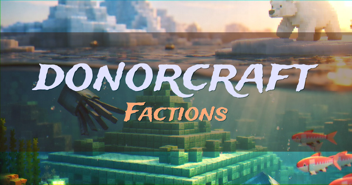 donorcraft Factions Minecraft server